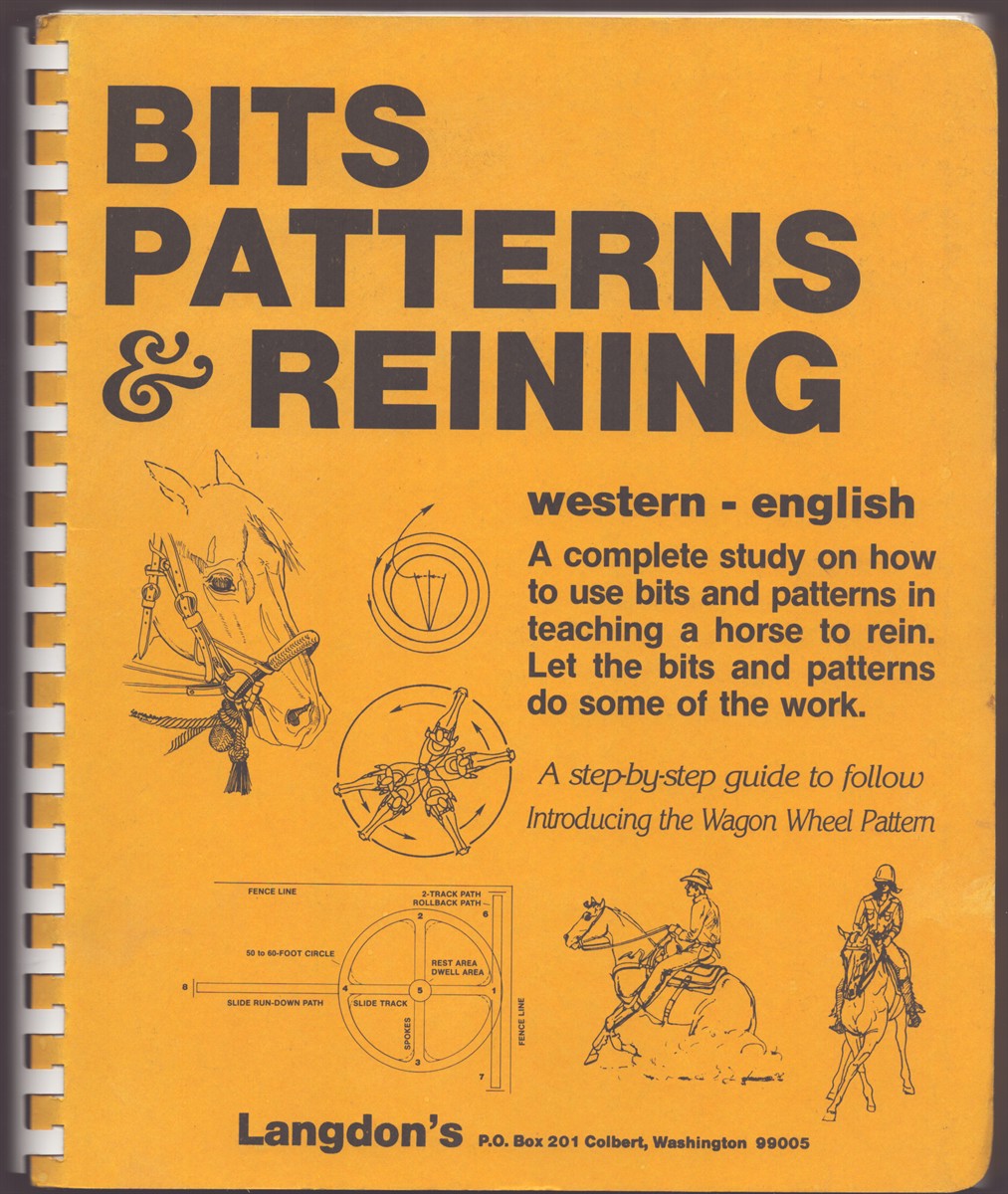BITS, PATTERNS & REINING