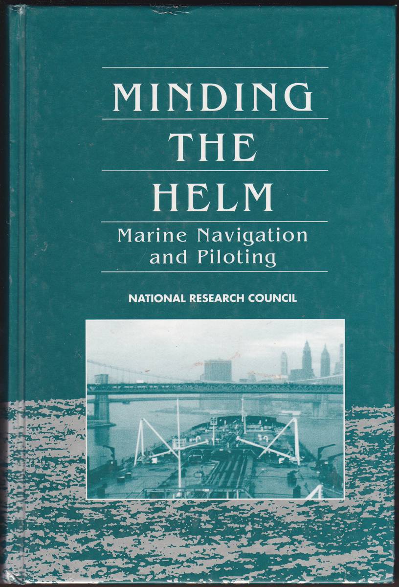 MINDING THE HELM Marine Navigation and Piloting