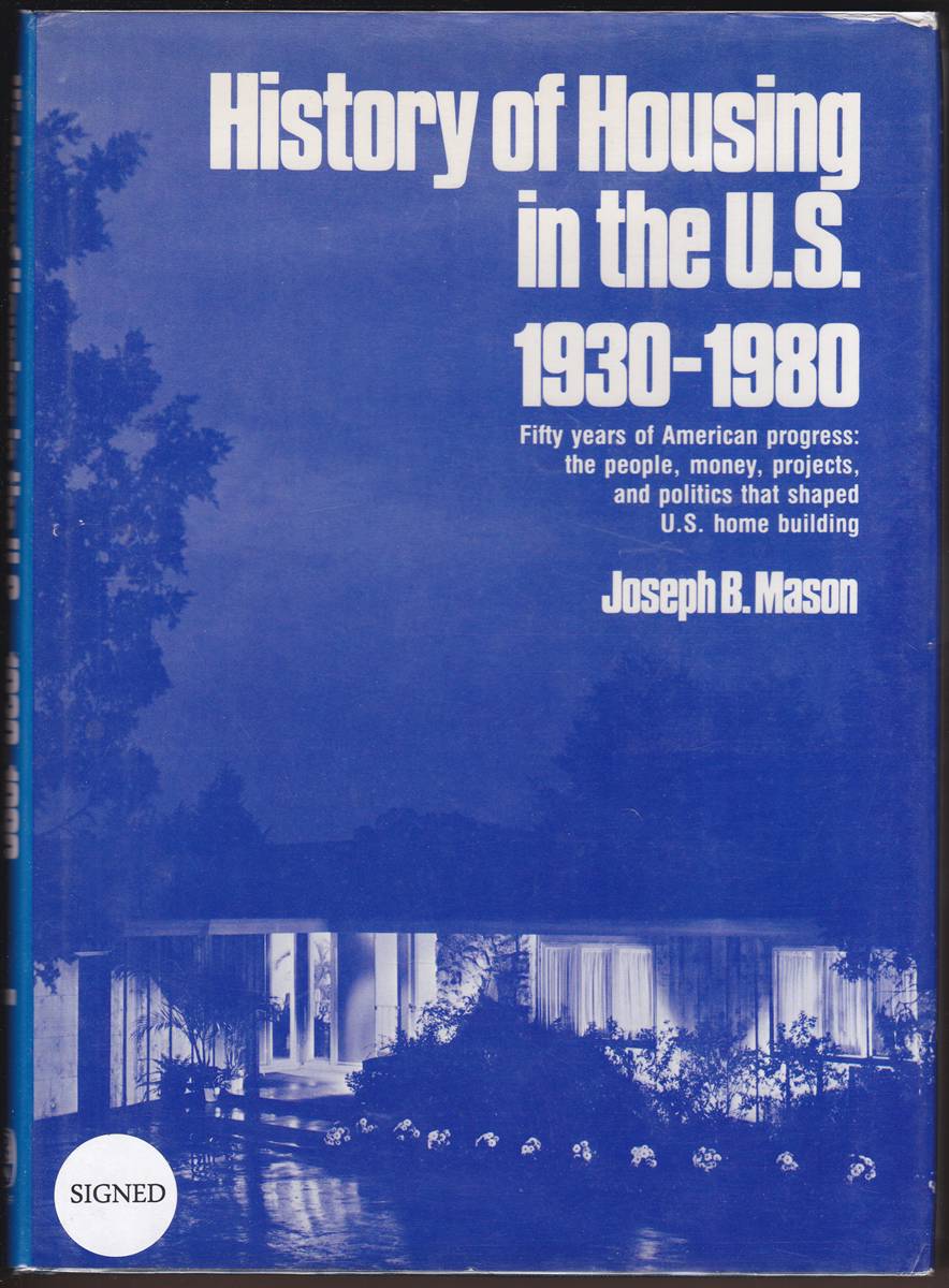 HISTORY OF HOUSING IN THE U. S 1930-1980