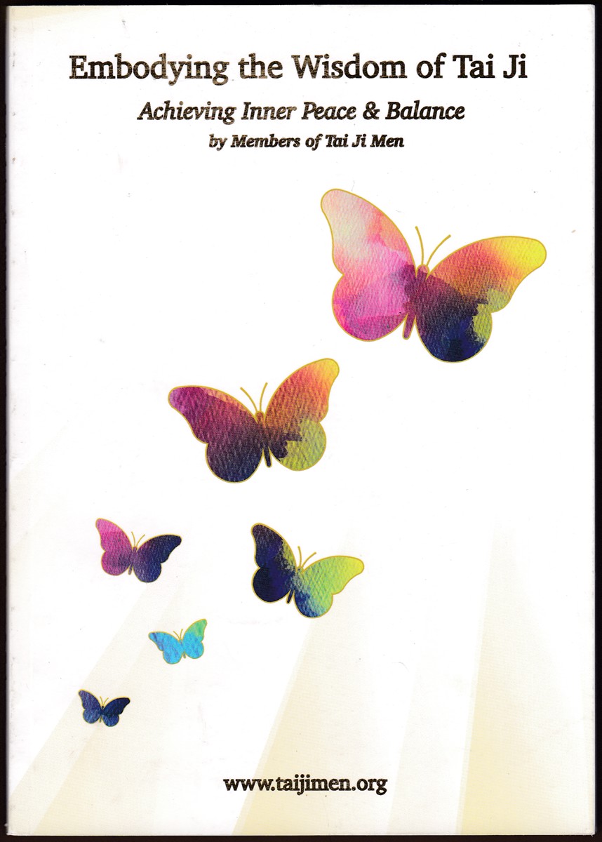 Image for EMBODYING THE WISDOM OF TAI JI ACHIEVING INNER PEACE AND BALANCE EMBODYING THE WISDOM OF TAI JI ACHIEVING INNER PEACE AND BALANCE