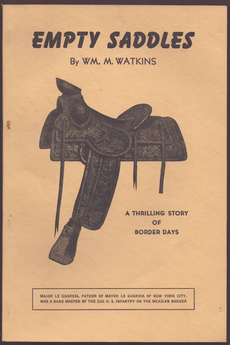 Image for EMPTY SADDLES A Thrilling Story of Border Days EMPTY SADDLES A Thrilling Story of Border Days