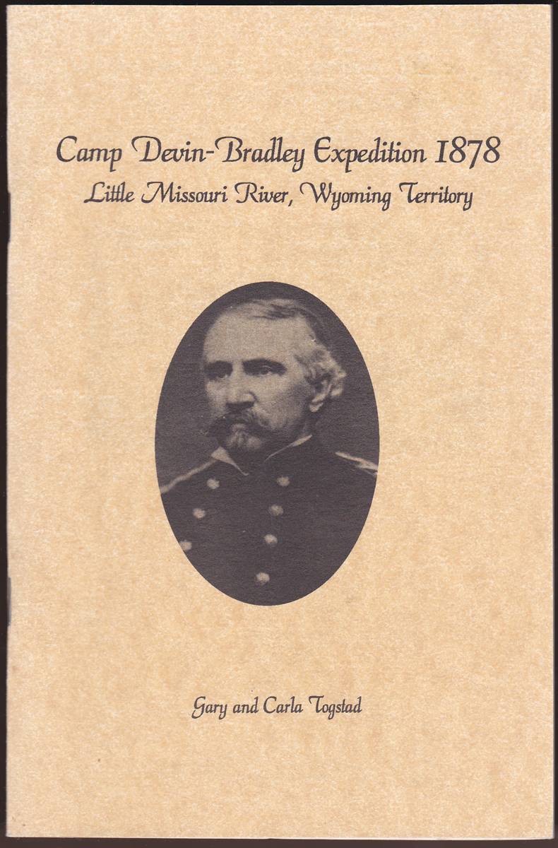 CAMP DEVIN-BRADLEY EXPEDITION 1878 Little Missouri River, Wyoming Territory