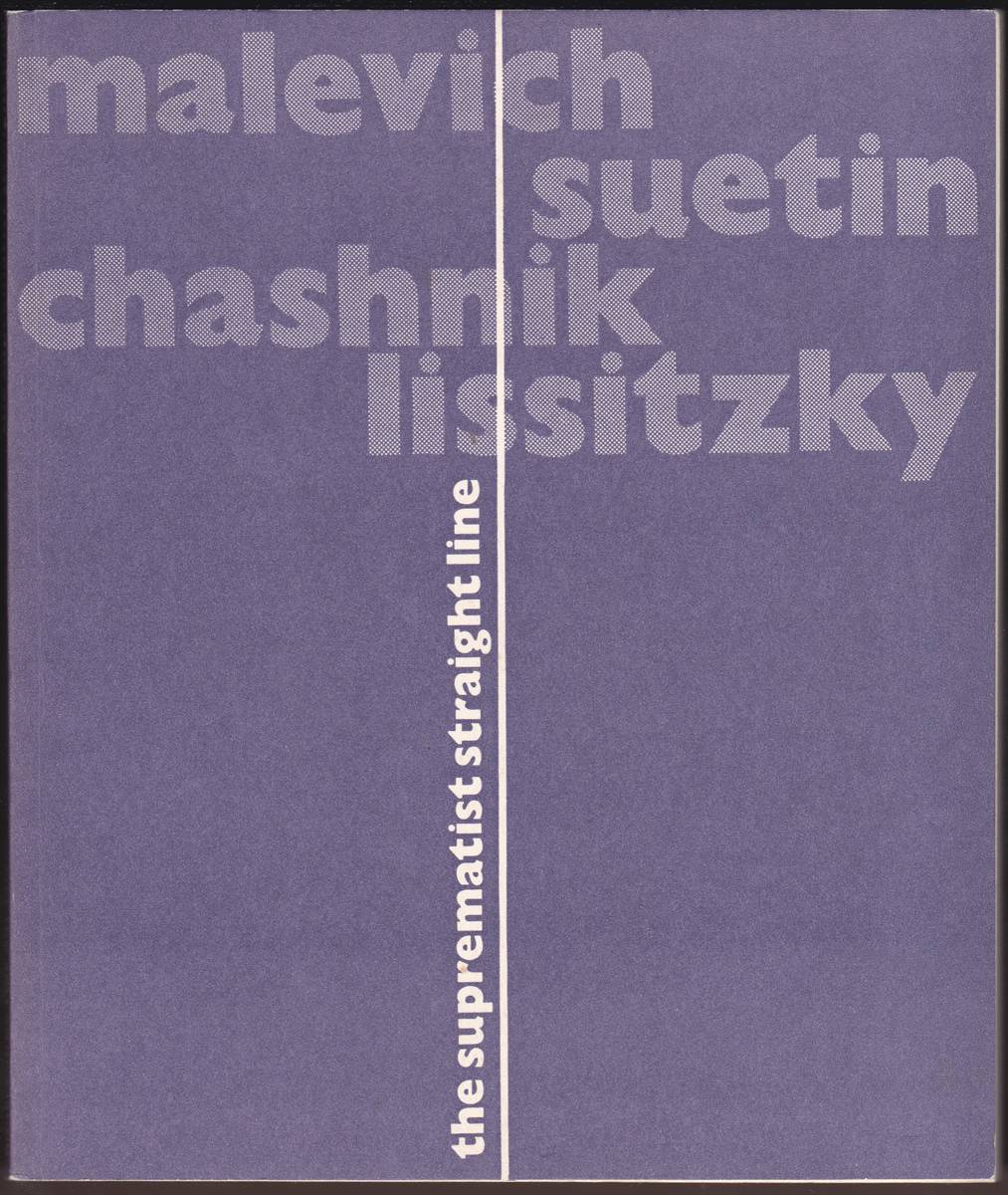 THE SUPREMATIST STRAIGHT LINE