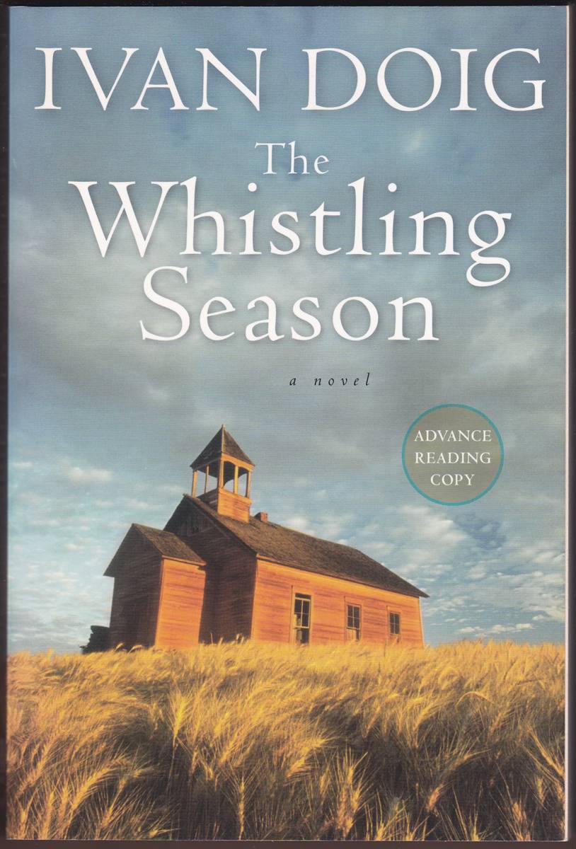WHISTLING SEASON (ADVANCE READING COPY)