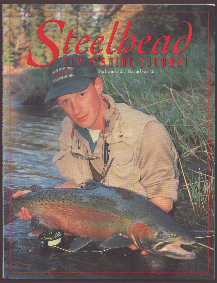 STEELHEAD FLY FISHING JOURNAL VOLUME 2, NUMBER 2