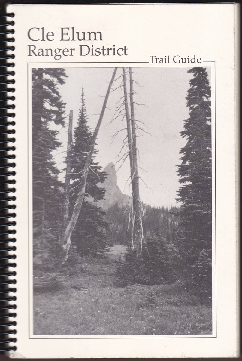 CLE ELUM RANGER DISTRICT TRAIL GUIDE