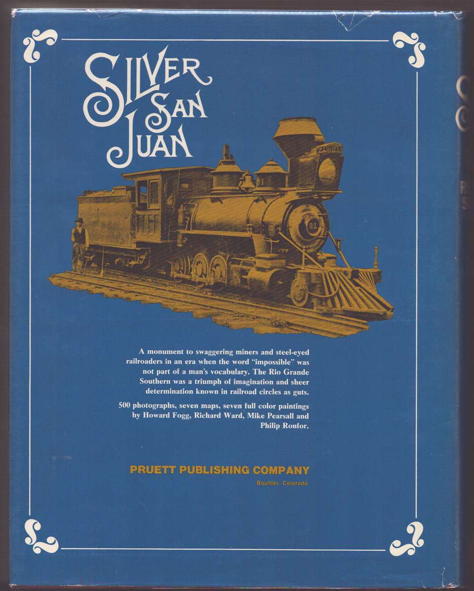 SILVER SAN JUAN The Rio Grande Southern Railroad