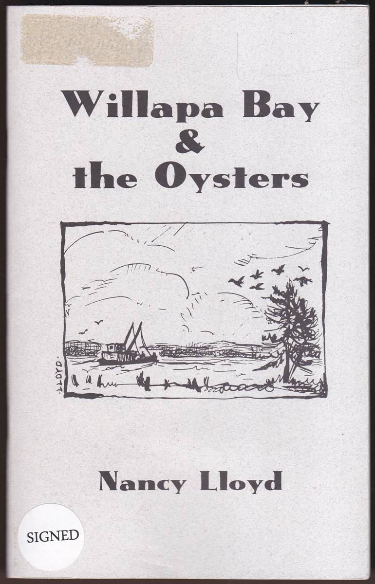 WILLAPA BAY & THE OYSTERS