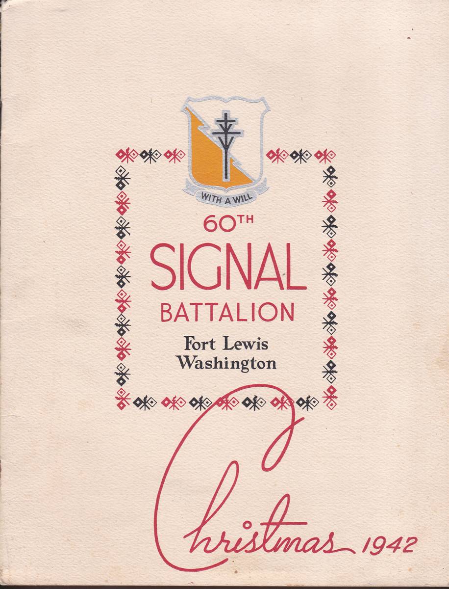 60TH SIGNAL BATTALION CHRISTMAS 1942 FORT LEWIS WASHINGTON