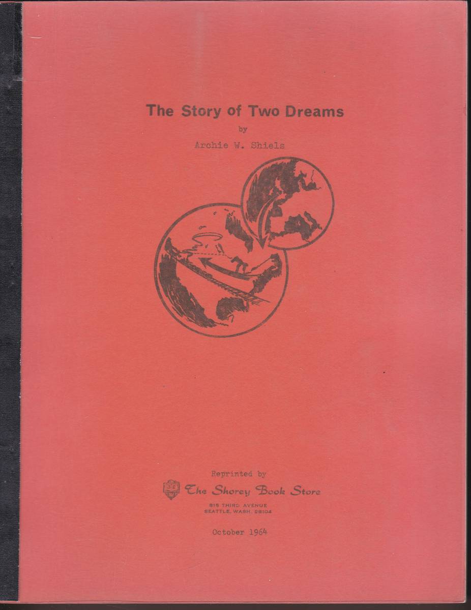 THE STORY OF TWO DREAMS