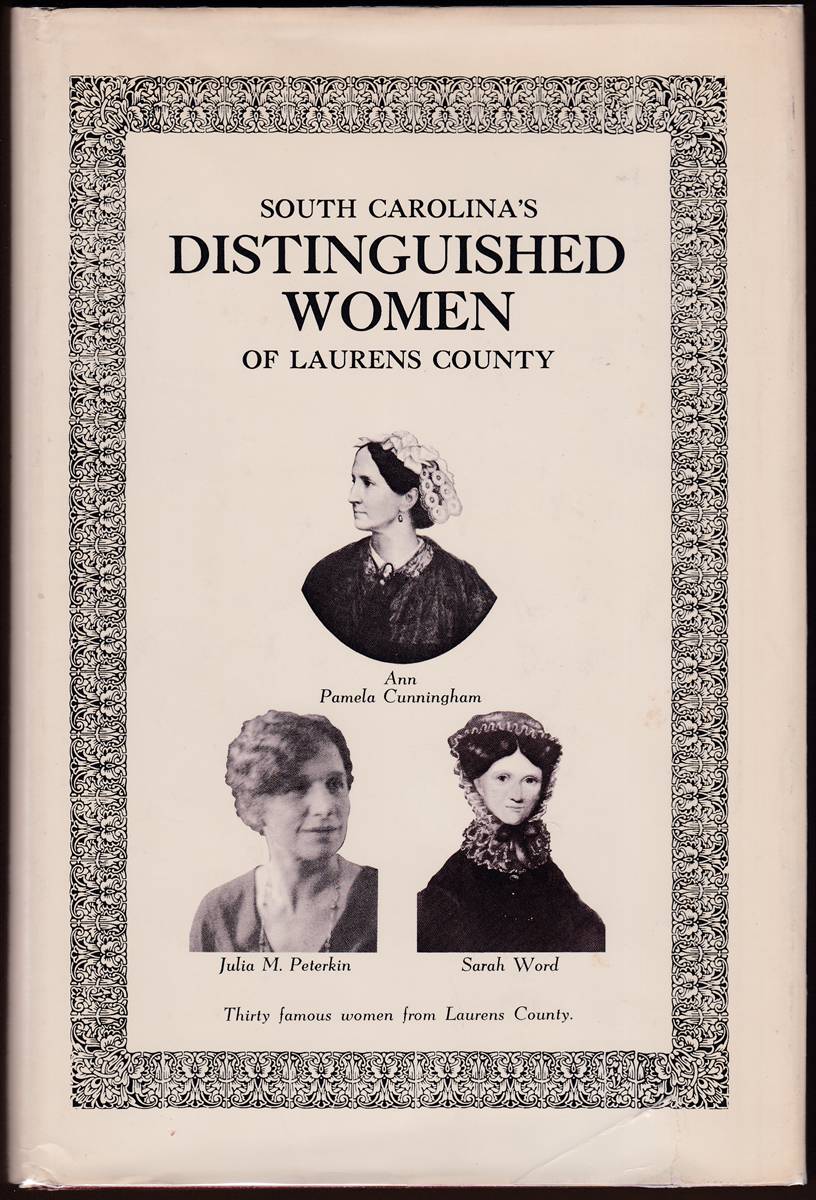 Image for SOUTH CAROLINA'S DISTINGUISHED WOMEN OF LAURENS COUNTY  SOUTH CAROLINA'S DISTINGUISHED WOMEN OF LAURENS COUNTY