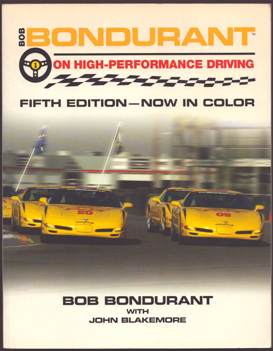 Image for BOB BONDURANT ON HIGH-PERFORMANCE DRIVING BOB BONDURANT ON HIGH-PERFORMANCE DRIVING