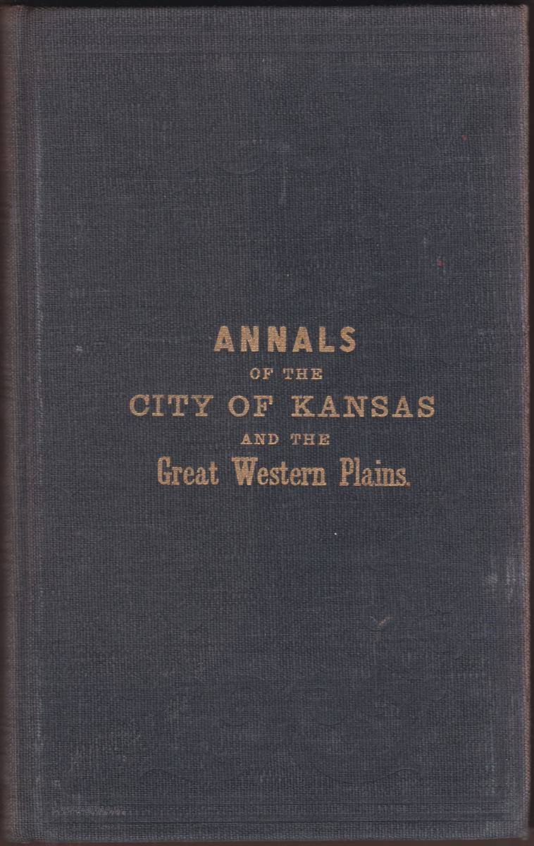 ANNALS OF THE CITY OF KANSAS
