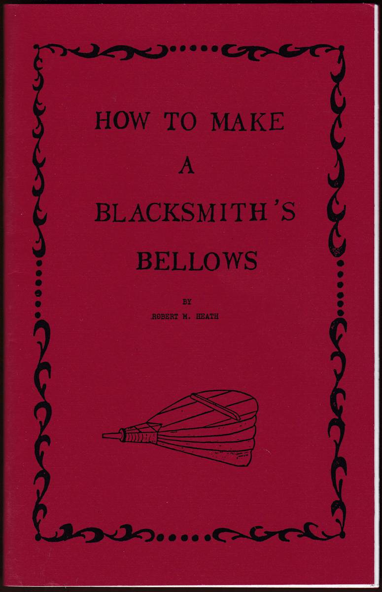 HOW TO MAKE A BLACKSMITH'S BELLOWS