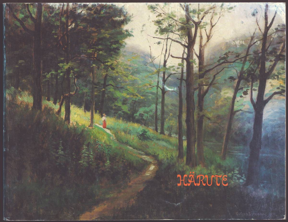 HARUTE - OUT HERE: SWEDISH IMMIGRANT ARTISTS IN MIDWEST AMERICA An Exhibition of Works from Augustana College and the Quad Cities Community