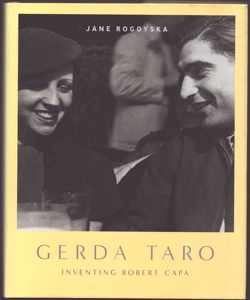 Image for GERDA TARO Inventing Robert Capa GERDA TARO Inventing Robert Capa