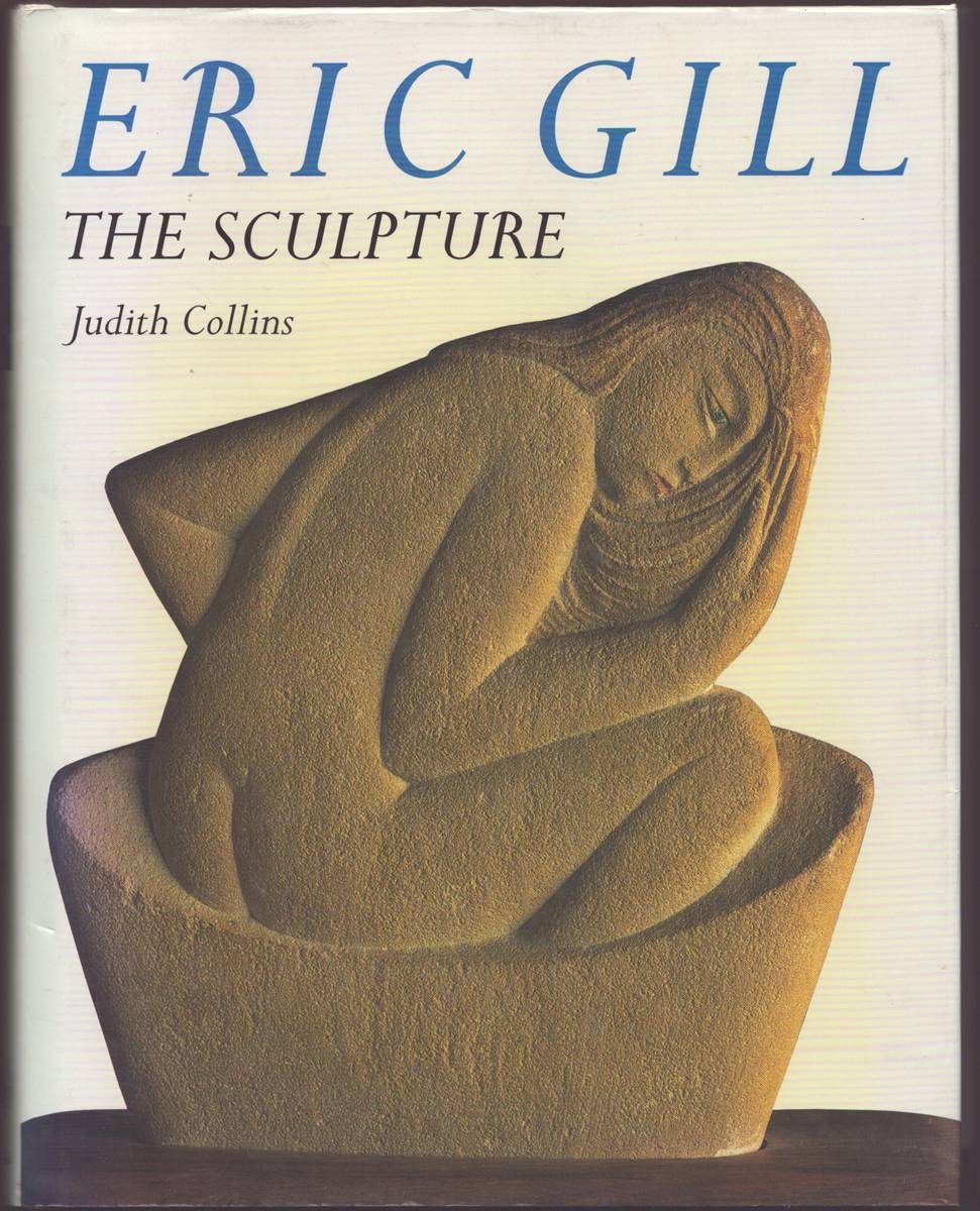ERIC GILL The Sculpture