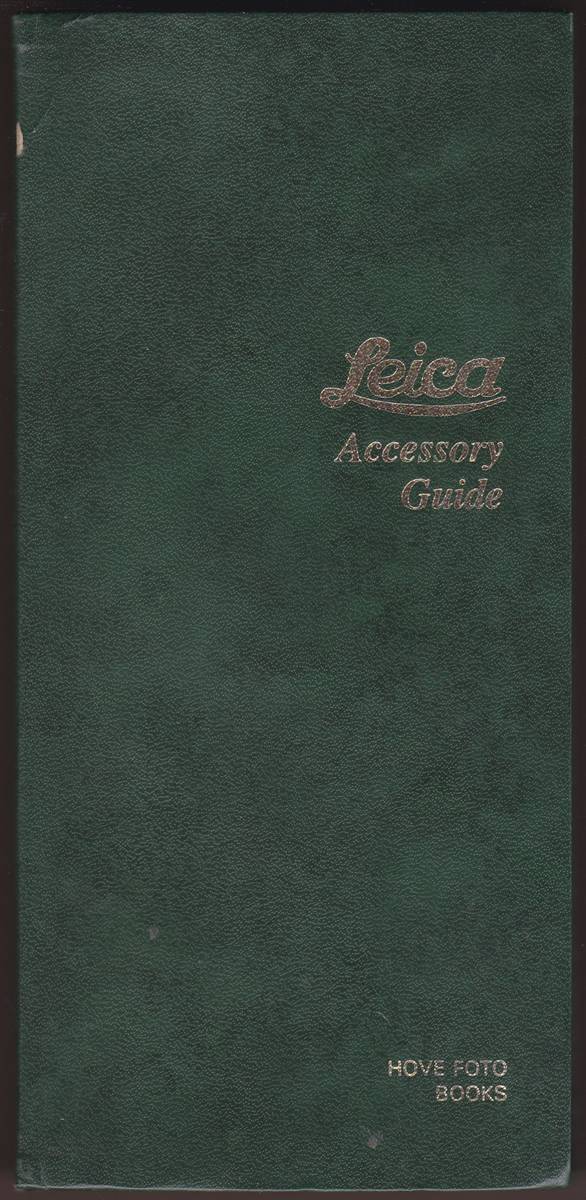 LEICA CAMERA AND LENS ACCESSORY GUIDE