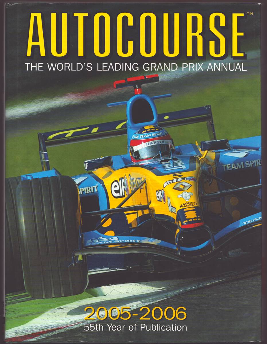Image for AUTOCOURSE 2005-2006 The World's Leading Grand Prix Annual AUTOCOURSE 2005-2006 The World's Leading Grand Prix Annual