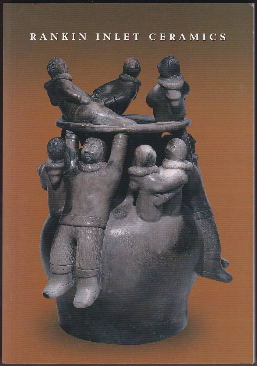Image for RANKIN INLET CERAMICS Inuit Art RANKIN INLET CERAMICS Inuit Art