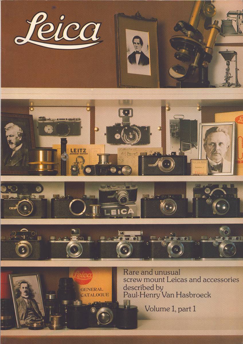 LEICA Rare and Unusual Screw Mounts Volume 1, Part 1