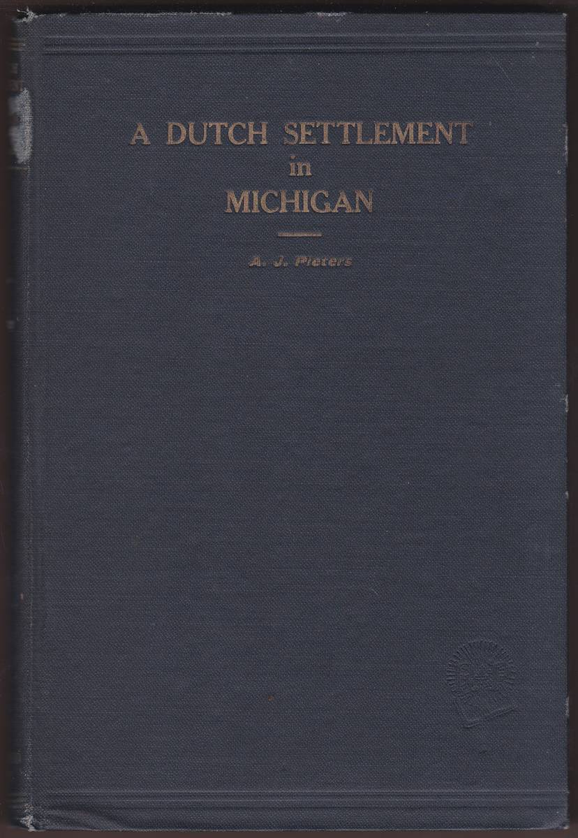 A DUTCH SETTLEMENT IN MICHIGAN