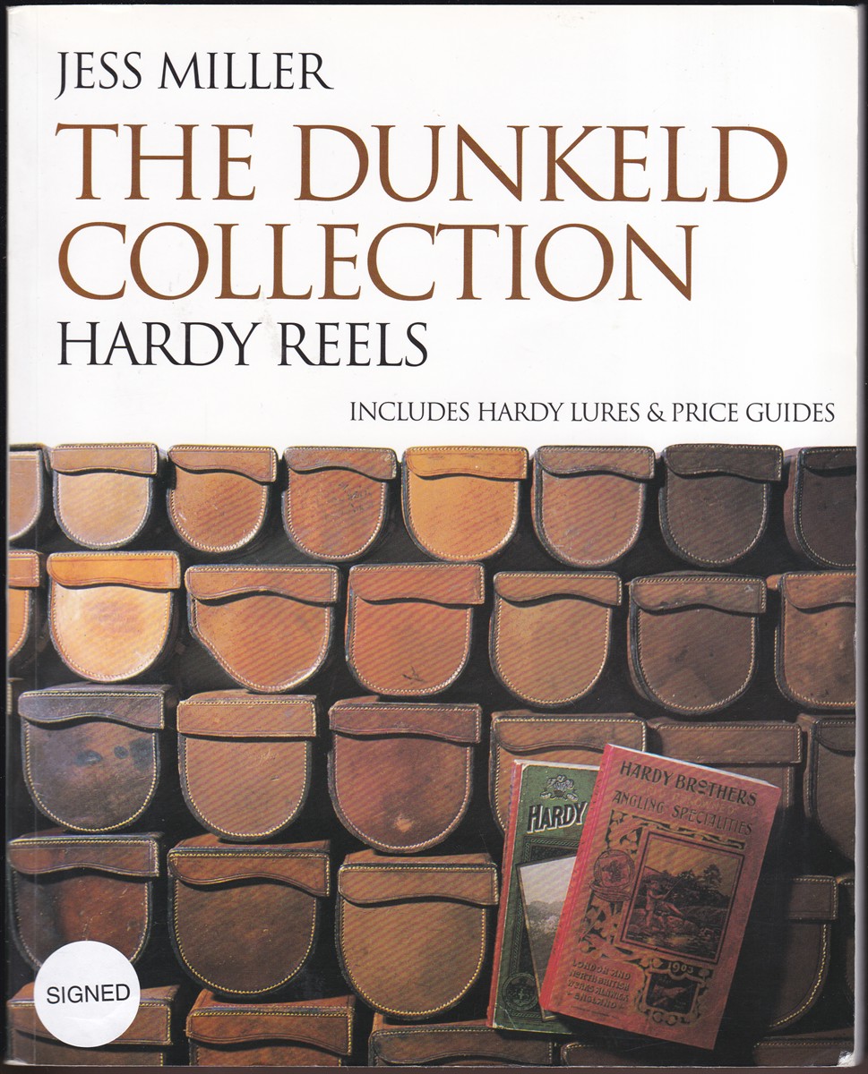 DUNKELD COLLECTION (SIGNED) Hardy Reels & Lures with Price Guides