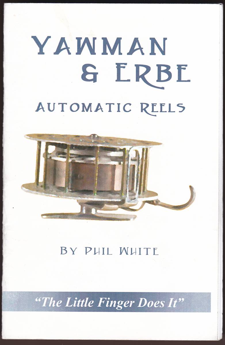 YAWMAN & ERBE AUTOMATIC REELS (SIGNED) 