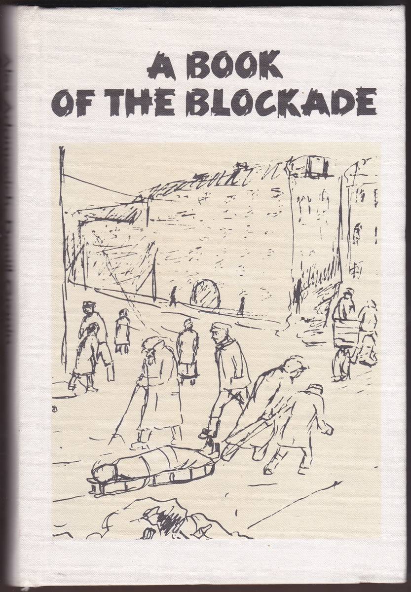 A BOOK OF THE BLOCKADE