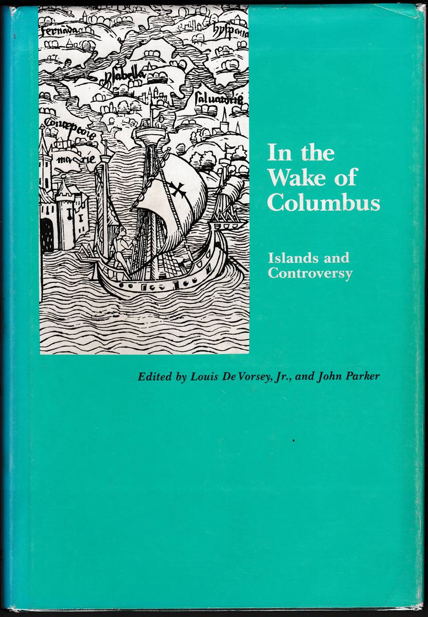 Image for IN THE WAKE OF COLUMBUS Islands and Controversy IN THE WAKE OF COLUMBUS Islands and Controversy