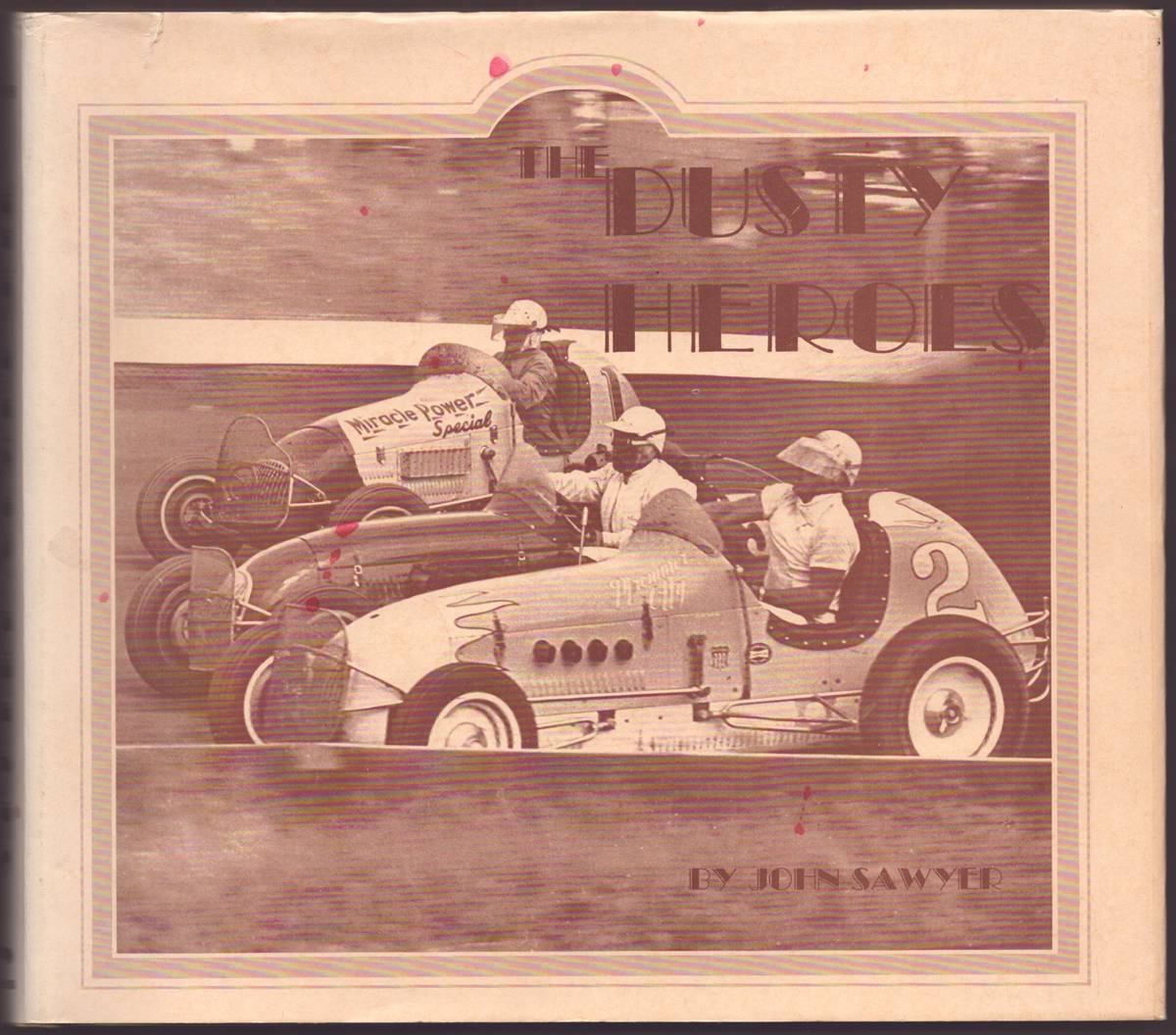 Image for THE DUSTY HEROES THE DUSTY HEROES