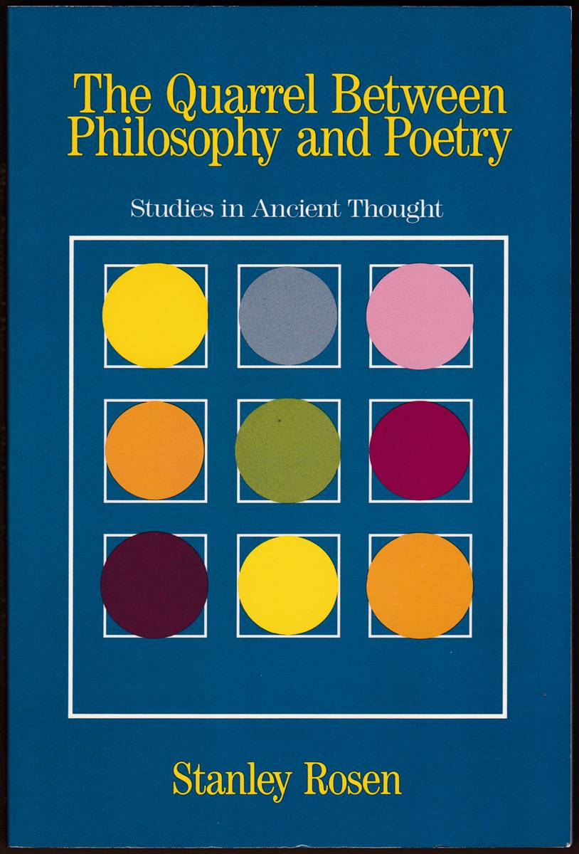 THE QUARREL BETWEEN PHILOSOPHY AND POETRY Studies in Ancient Thought
