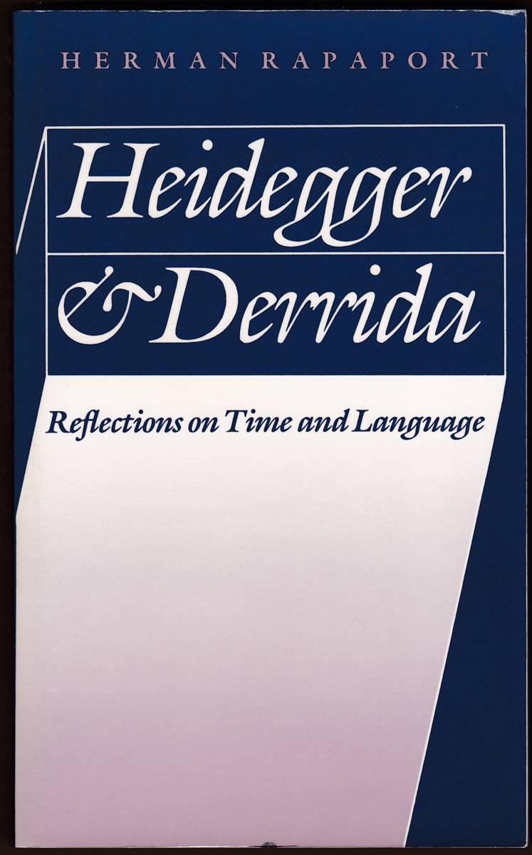HEIDEGGER & DERRIDA Reflections on Time and Language