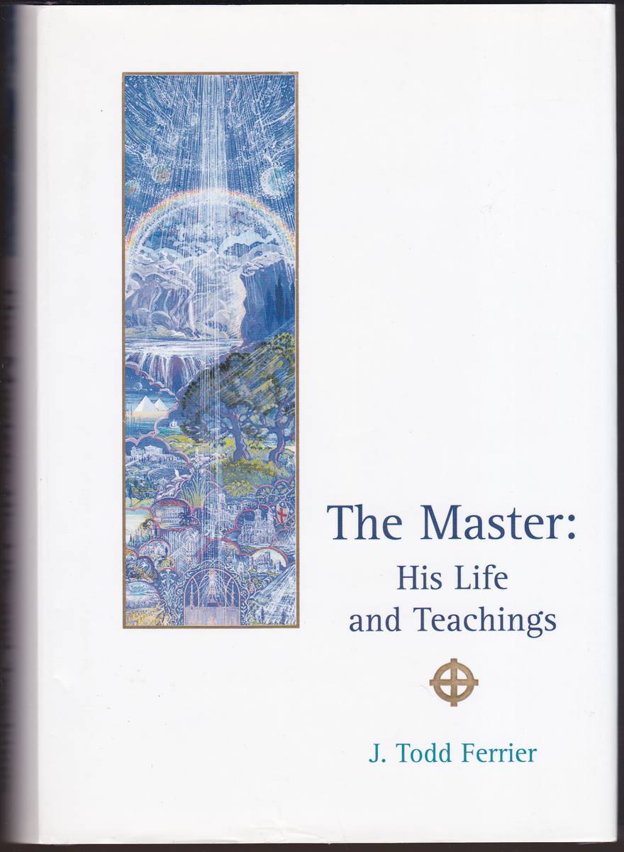 THE MASTER His Life and Teachings