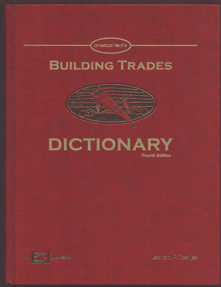 BUILDING TRADES DICTIONARY