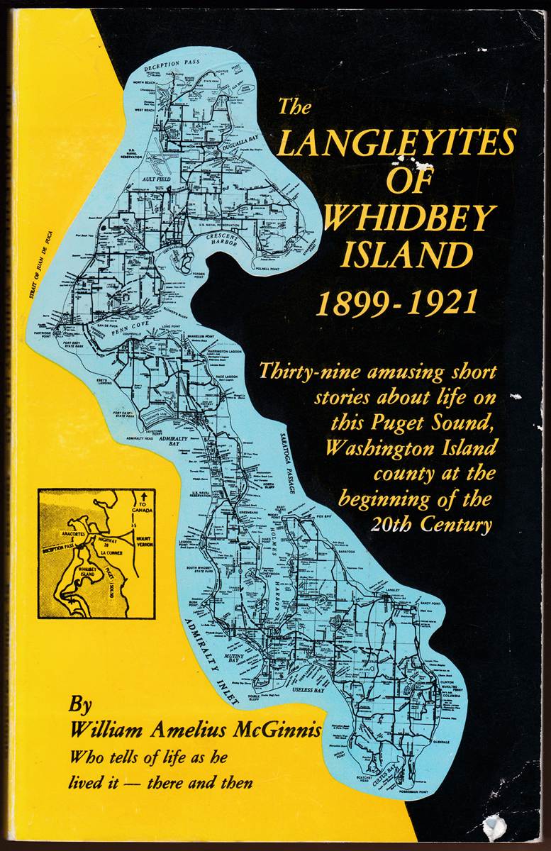 THE LANGLEYITES OF WHIDBEY ISLAND 1899-1921