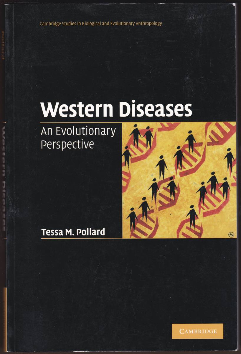 WESTERN DISEASES An Evolutionary Perspective