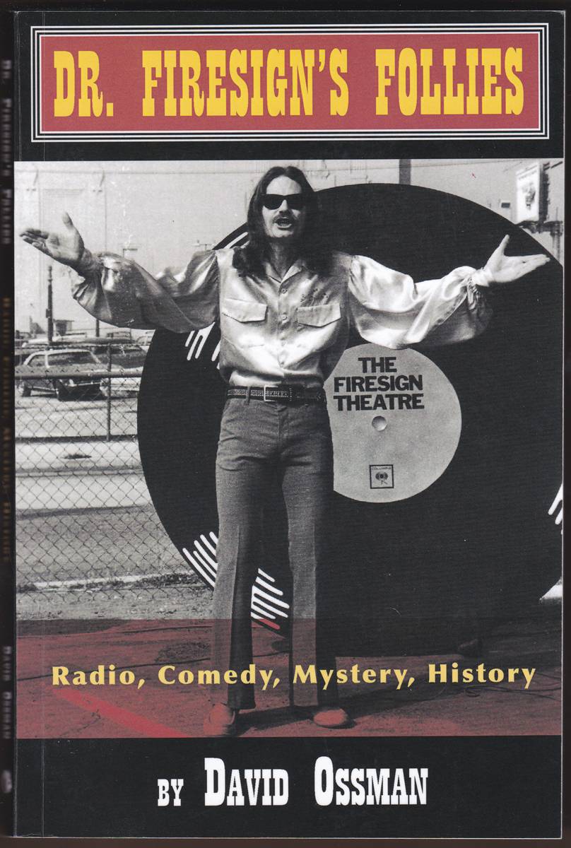 DR. FIRESIGN'S FOLLIES Radio, Comedy, Mystery, History