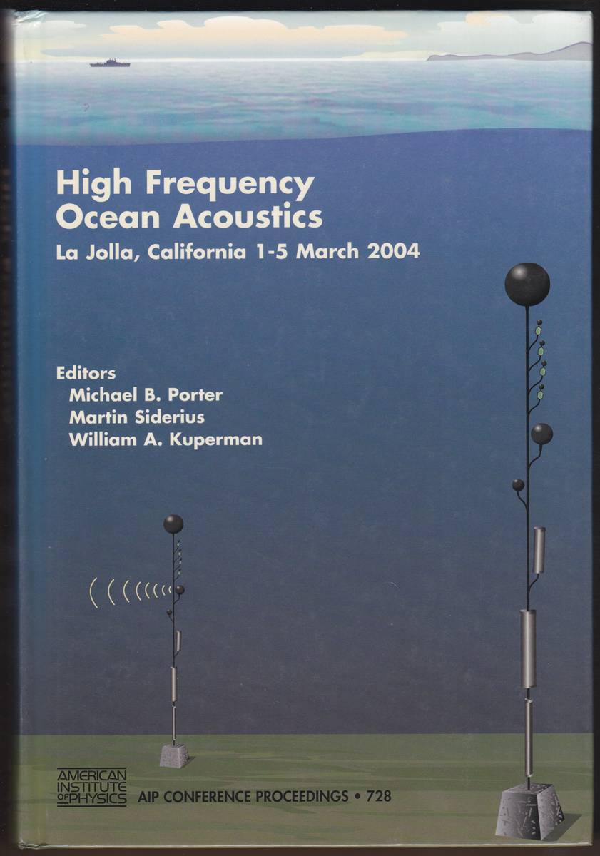 HIGH FREQUENCY OCEAN ACOUSTICS High Frequency Ocean Acoustics Conference