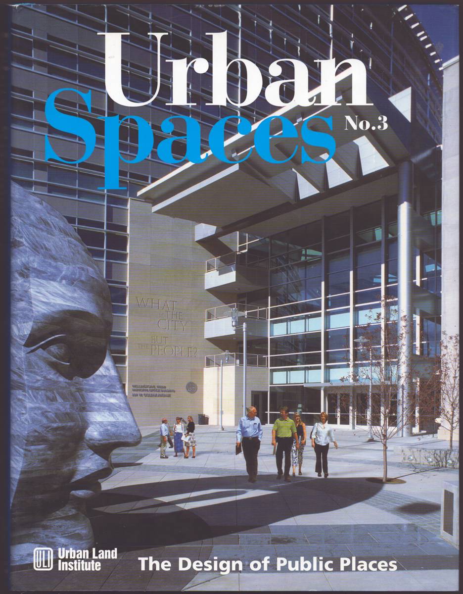 Image for URBAN SPACES NO. 3 The Design of Public Places URBAN SPACES NO. 3 The Design of Public Places