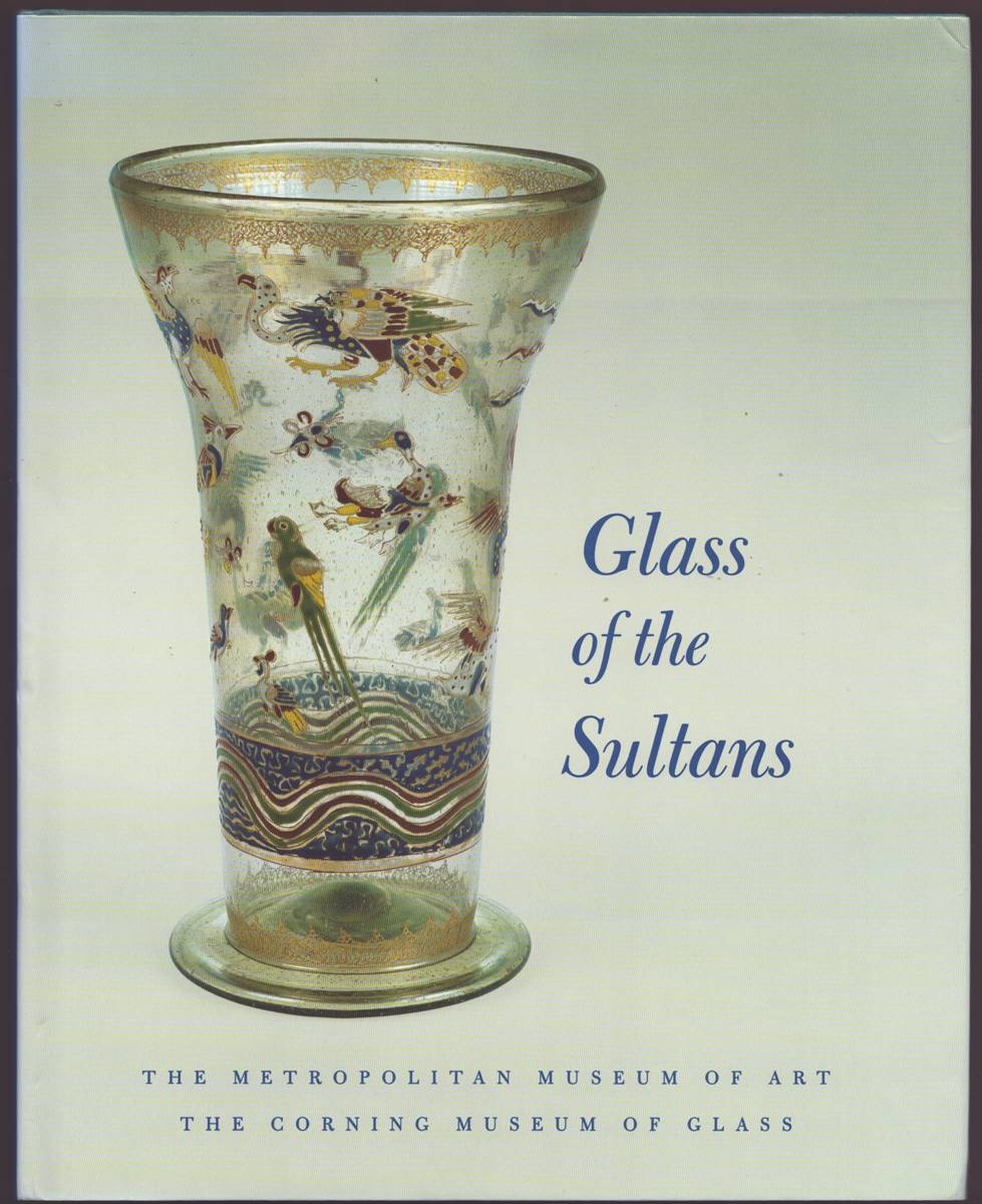 Image for GLASS OF THE SULTANS GLASS OF THE SULTANS