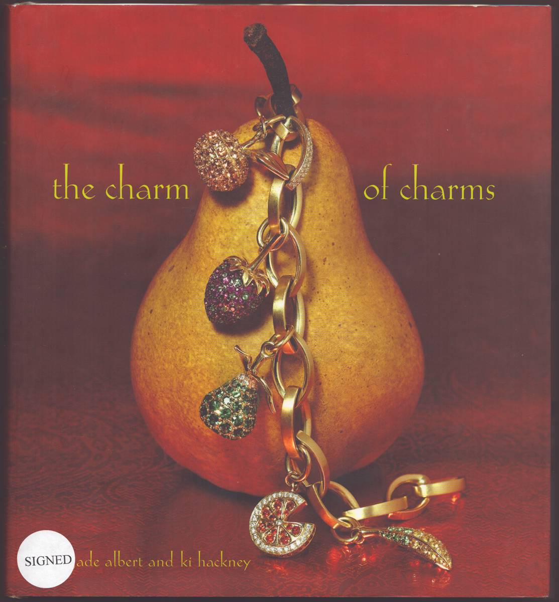 Image for THE CHARM OF CHARMS (SIGNED) THE CHARM OF CHARMS (SIGNED)