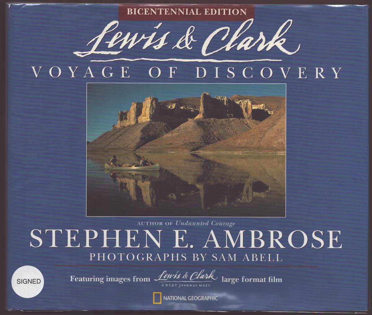 Image for LEWIS & CLARK Voyage of Discovery (Signed by Photographer) LEWIS & CLARK Voyage of Discovery (Signed by Photographer)