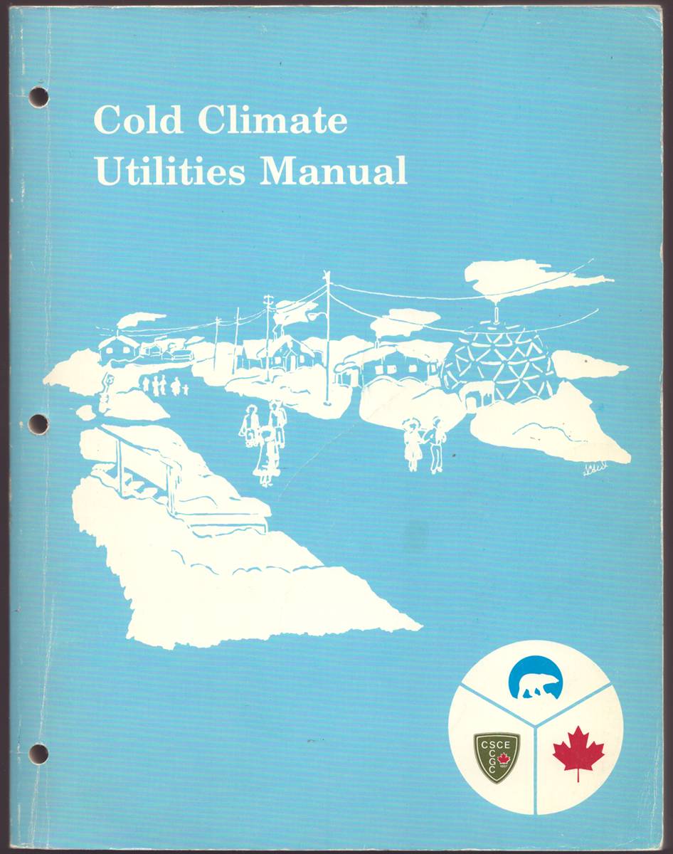 Image for COLD CLIMATES UTILITIES MANUAL COLD CLIMATES UTILITIES MANUAL