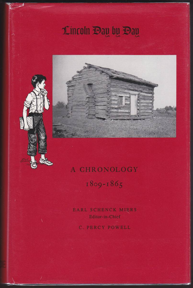Image for LINCOLN DAY BY DAY A CHRONOLOGY 1809 - 1865 LINCOLN DAY BY DAY A CHRONOLOGY 1809 - 1865