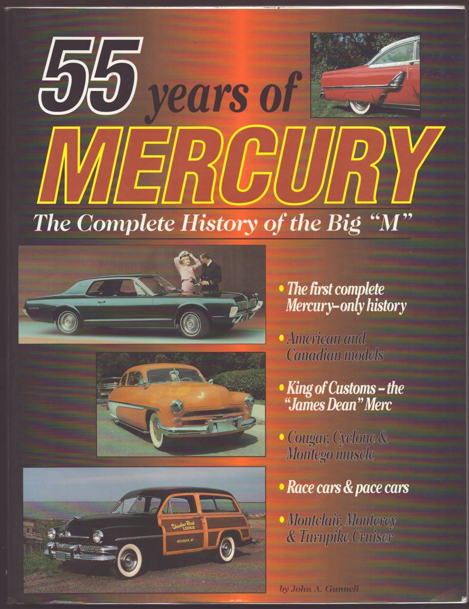 55 YEARS OF MERCURY The Complete History of the Big 