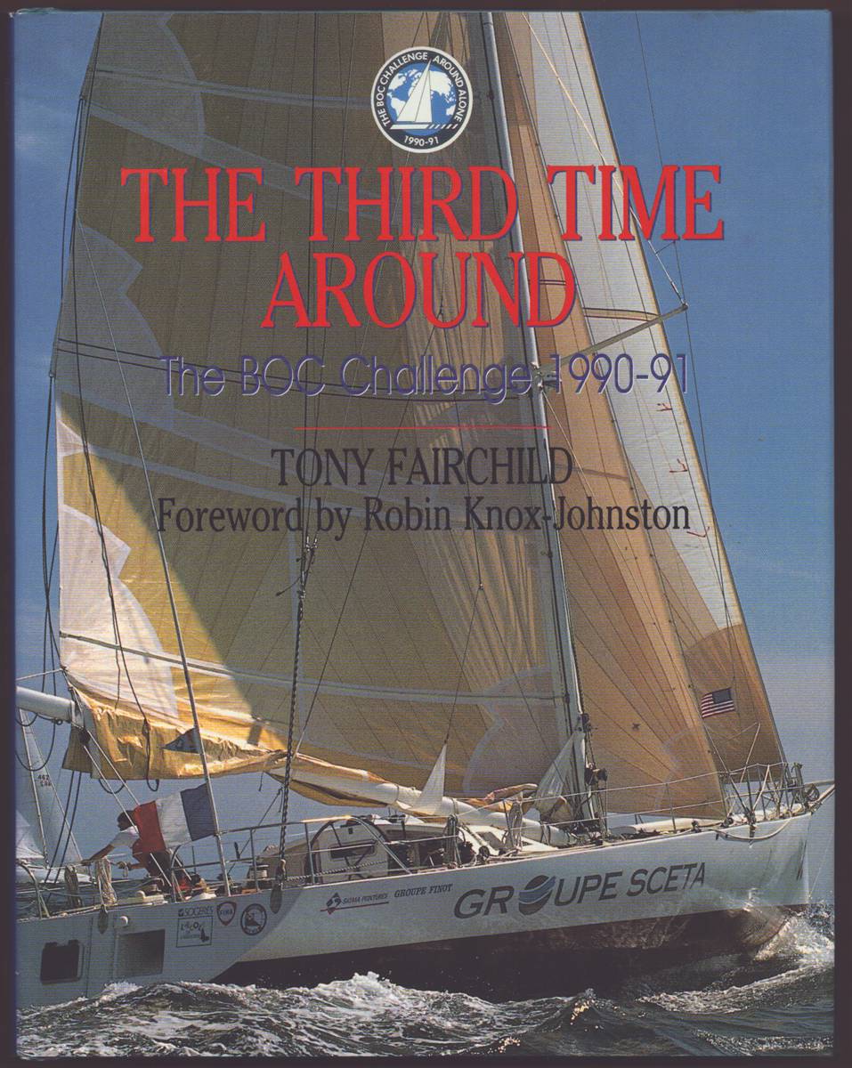 THE THIRD TIME AROUND The Boc Challenge 1990-91