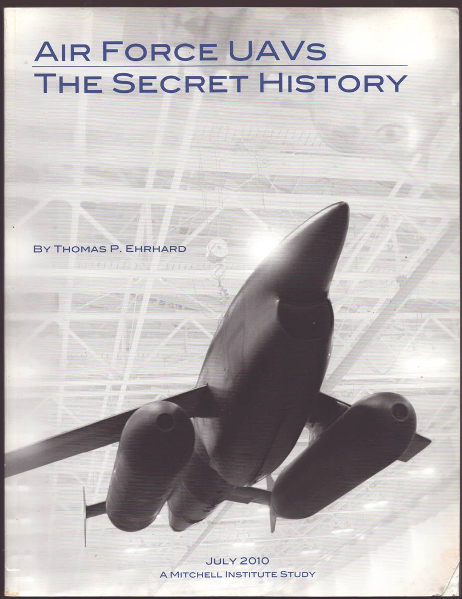 Image for AIR FORCE UAVS The Secret History AIR FORCE UAVS The Secret History