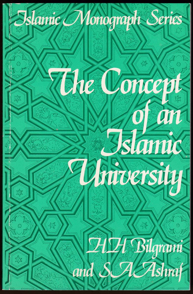 Image for THE CONCEPT OF ISLAMIC UNIVERSITY THE CONCEPT OF ISLAMIC UNIVERSITY