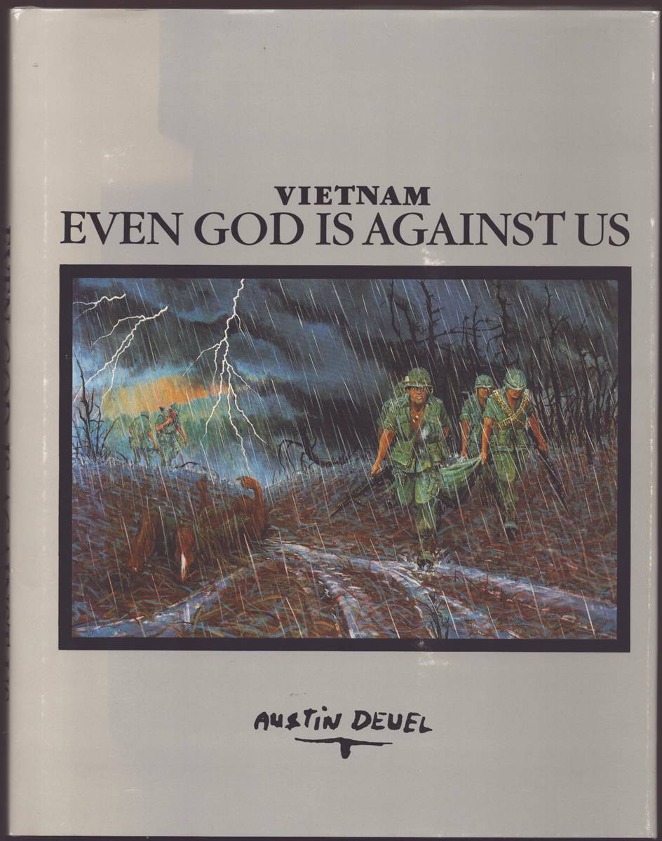 Image for VIETNAM Even God is Against Us (Signed) VIETNAM Even God is Against Us (Signed)